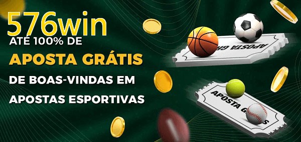 576winbet Ate 100% de Aposta Gratis